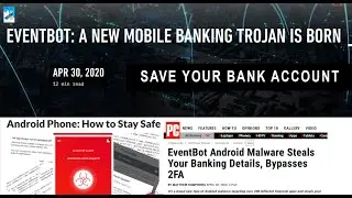 EventBot | Mobile Malware Attack | Mobile Banking | Drain Bank Account | Know How Stay Secure | 2020