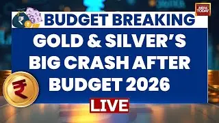 Budget 2026 Analysis LIVE: Gold and Silver's Situation After Union Budget 2025 | Stock Market News