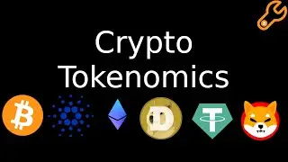 Crypto Tokenomics Explained