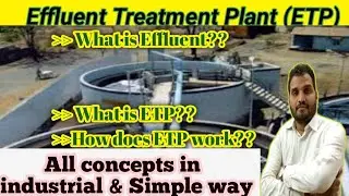 Effluent treatment Plant |ETP| What is effluent| What is ETP|How  ETP works| with all concepts.