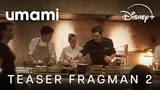 Umami | Teaser Fragman 2 | Disney+