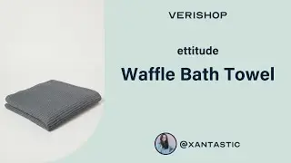 ettitude Waffle Bath Towel Review