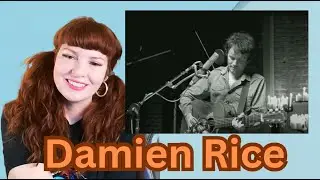 Redhead Reaction to Damien Rice - Delicate (Sessions@AOL)