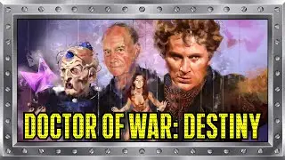 Doctor Who Unbound - Doctor of War: Destiny - Big Finish Review