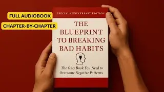 This One Strategy Changes How You Break Bad Habits (Audiobook)
