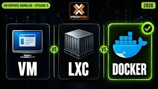 Proxmox 2026: VM, LXC or Docker? Most people choose the wrong one.