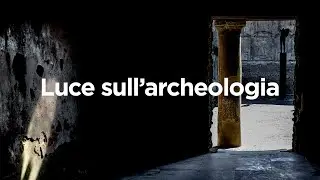 Sconti e incontri di civiltà / Luce sull'archeologia 2021