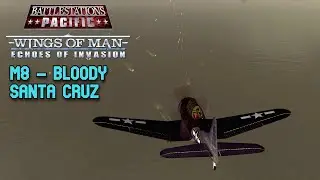 Battlestations Pacific: Wings of Man Full Release | M8 - 