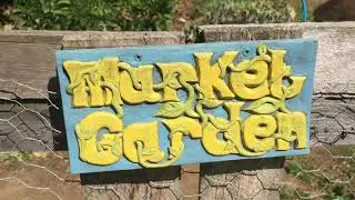 CSA Market Garden, Agro-Forestry  & Permaculture Farm - 6 months in 6 minutes.