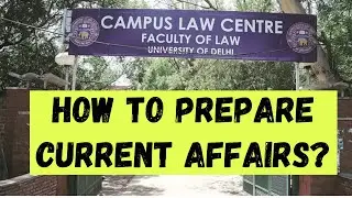 DU LLB || How to prepare Current Affairs? || Topics || Books || Source || #CurrentAffairs #DULLB