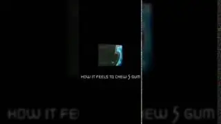 How it feels to chew 5 gum (Vine/Meme)