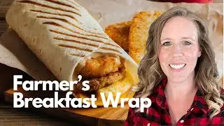COPYCAT: How to Make Tim Horton&rsquo;s Farmer&rsquo;s Breakfast Wrap