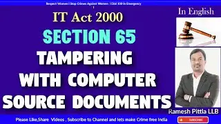 Information Act 2000 Section 65 l Tampering with computer source documents l#itactsection65 #itact65
