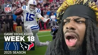 WHO IS THIS QUARTERBACK? INDIANAPOLIS COLTS VS HOUSTON TEXANS | WEEK 18 2025 REACTION!