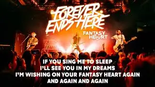 Forever Ends Here - Fantasy Heart - Lyrics