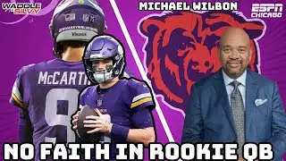Bears-Vikings Preview: Michael Wilbon Does NOT Believe In JJ McCarthy