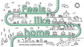 Expected Forever | Feels Like Home