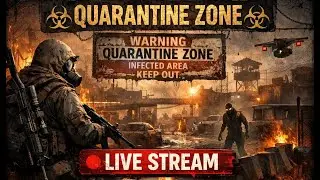 ENTERING THE QUARANTINE ZONE 😱 | The Last Check LIVE