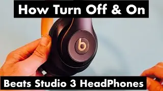 Beats Studio 3 Headphones: how to Turn ON & OFF