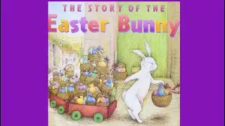 Easter Book: The Story of the Easter Bunny by Katherine Tegan