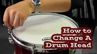 How to Change a Drum Head