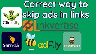 How to skip ads in links | How to skip ads in short links | How to bypass ads in links