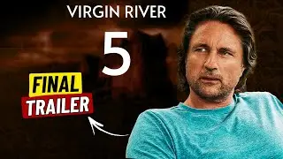 Virgin River Season 5 Will Blow Your Mind Here Is Why