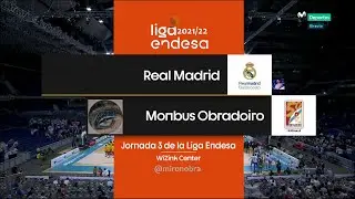 J3 T21/22 Real Madrid Vs Monbus Obradoiro
