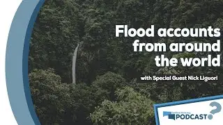 Does virtually every ancient culture have traditions about a great flood? - Podcast Episode 111