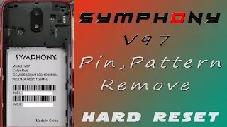Symphony V97 Pin Pattern Remove | Hard Reset || Tutorial Guru bd