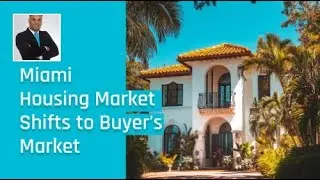 Miami Housing Market Shifts to Buyer&rsquo;s Market in 2025 | New Construction