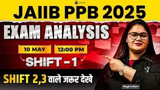 🔴JAIIB Exam Analysis 2025 | JAIIB PPB Shift 1 Analysis May 2025 | JAIIB Exam Review Today | EduTap