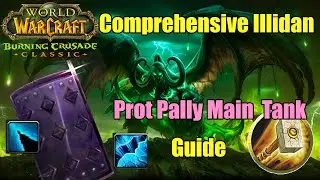 Руководство по основному танку Illidan Prot Pally/танку Shear | Классик TBC