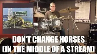 DRUM COVER - Don't Change Horses (In the Middle of a Stream) by Tower Of Power