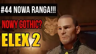 Zagrajmy w Elex 2 [#44] - NOWA RANGA u BERSERK&Oacute;W! (Gameplay PL)