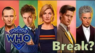 Should Doctor Who Go On Hiatus