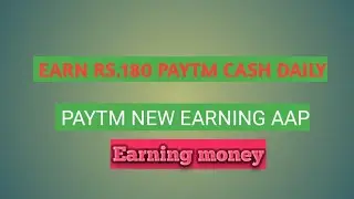 Earn Rs.180 paytm cash daily paytm.Daily ka Rs.180/Paytm cash earn kro .earn Rs 180 paytm cash proof