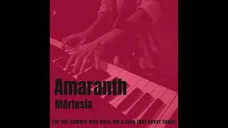 MArtesia - Amaranth