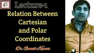 Relation between Cartesian and Polar Coordinates