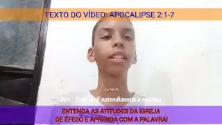 A CARTA ENVIADA &Agrave; IGREJA DE &Eacute;FESO, COM LOHAN SILVA.