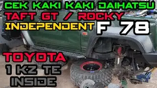 Cek Kaki2 Daihatsu Taft Gt / Rocky Independent 👍