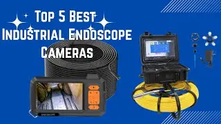Top 5 Best Industrial Endoscope Cameras 2025