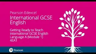 Getting Ready to Teach Pearson International GCSE English Language A (Module 1) - September 2024
