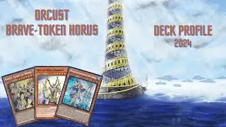 Deck Profile: Orcust Brave-Token Horus - Daniele Fotia