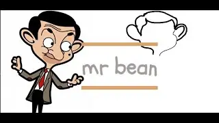 Digital art #5 mr bean