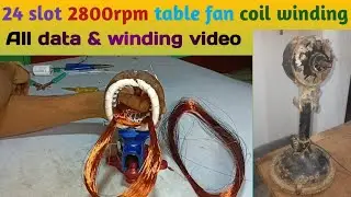 24 slot 2800rpm table fan winding data || high speed || tiger fan