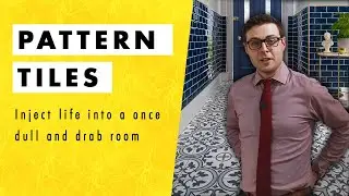 Pattern Tiles | How To INJECT LIFE Into a Dull and Drab Room with these tiles