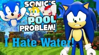 WHY WATER?!! | Sonic's Pool Problem! - Sonic And Friends [REACTION]