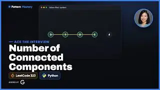 [Python] Number of Connected Components in Undirected Graph - Leetcode 323 -- Illustrated!
