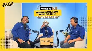 ON_KOS Episode 9 - Anggaran Aman, Badan Nyebur Sungai!